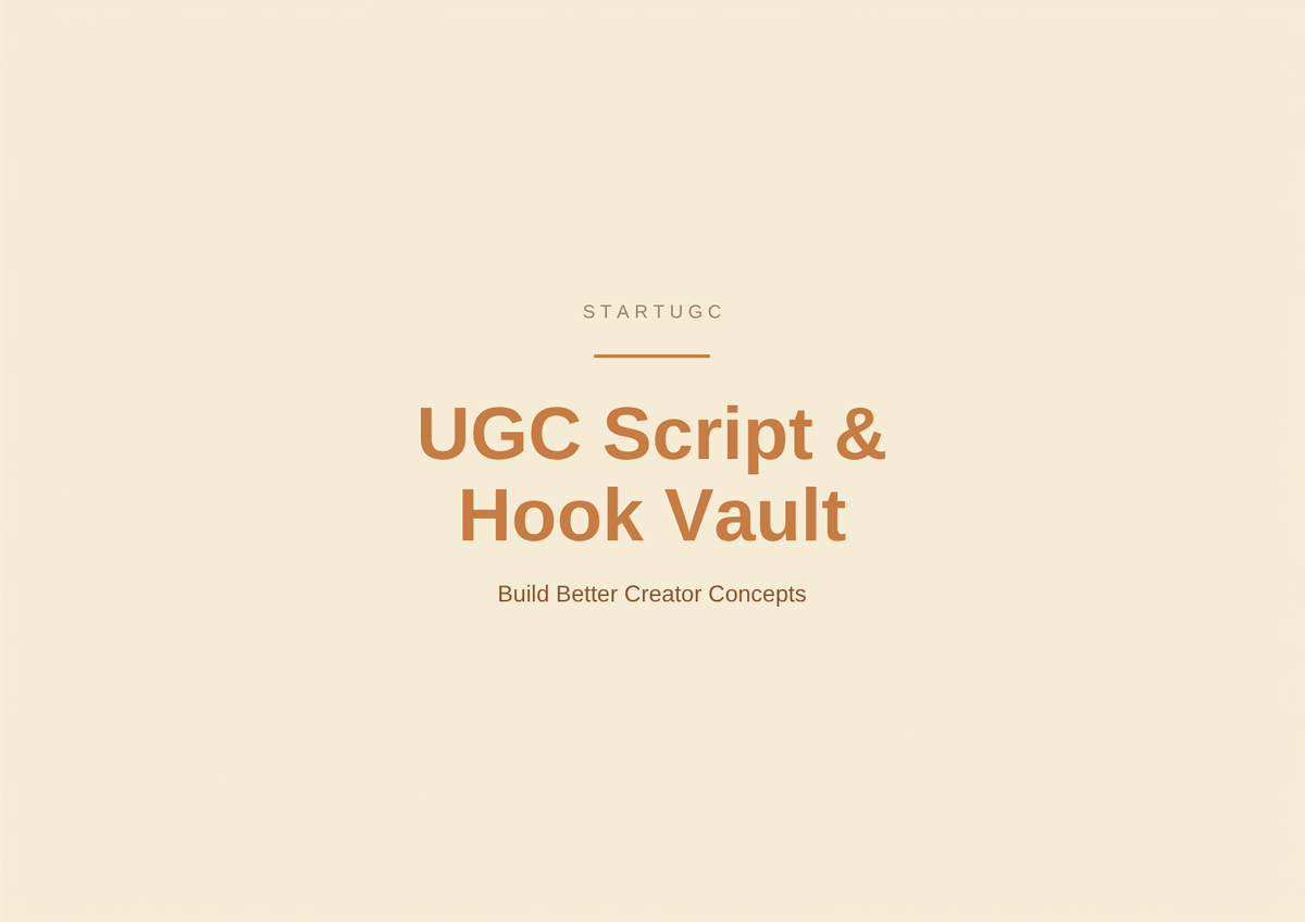 UGC Script and Hook Vault by StartUGC — Build Better Creator Concepts