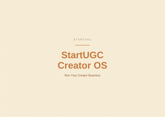 StartUGC Creator OS — Run Your Creator Business